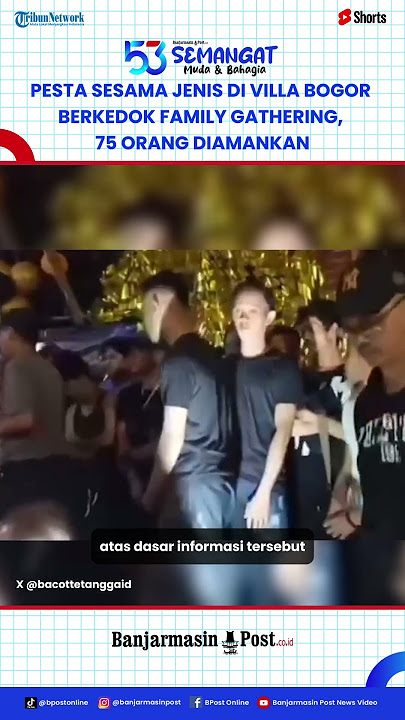 Polisi Gerebek Pesta Gay Berkedok Family Gathering di Bogor, 75 Orang Diamankan