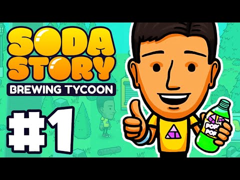 A New Tycoon Management Game!? | Let's Play: Soda Story Brewing Tycoon | Ep 1