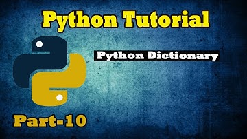 Python Tutorial | Python Dictionary |Python for beginners | Python Programming | Part-10