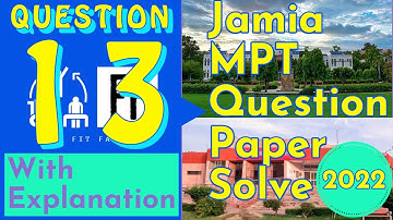 JMI MPT Entrance 2022 Question Paper Solution with Explanation 📚 - Question 13 // Heart valve Fx.