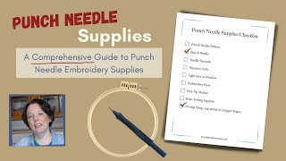 Must-Have Punch Needle Supplies + Free Checklist (Good Quality Only!)