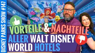 Walt Disney World Hotels – Vor- &amp; Nachteile aller Resorts im Überblick