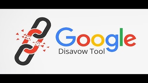 How to disavow backlinks using FREE Google Disavow Tool