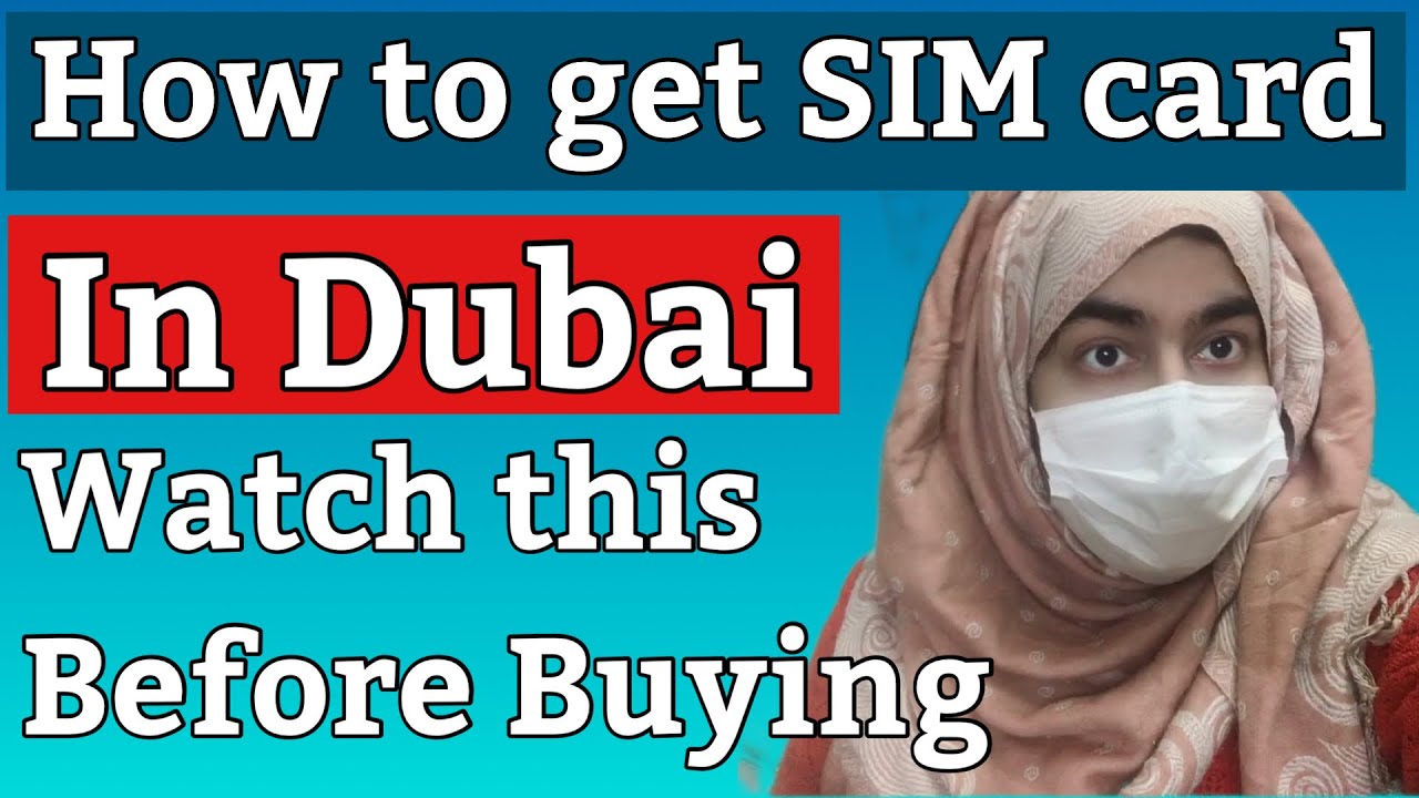How To Get SIM Card In Dubai YouTube How To Get SIM Card In Dubai YouTube