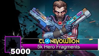 Clone Evolution | 5K Fragmentos de Heroe 