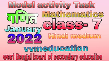Class- 7 Model activity Task Mathematics (गणित) January 2022 Hindi medium full solved//vvmeducation