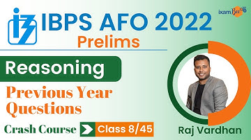 IBPS AFO 2022-23 | Previous Year Questions  | Reasoning | Part 2 |  By Raj Vardhan