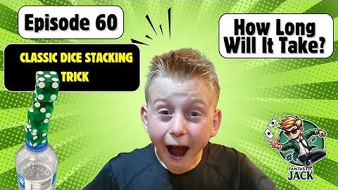Episode 60 Classic Dice Stacking Trick