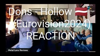 Dons - Hollow  🇱🇻 (Eurovision2024) | REACTION