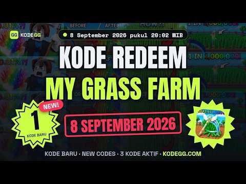 My Grass Farm Codes (September 2026) 🎁 Kode Terbaru Update 8 September 2026 — KodeGG