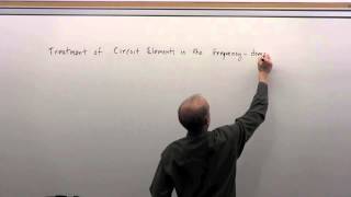 EGGN 281 Lecture 30 - Phasors and Impedance Part 1