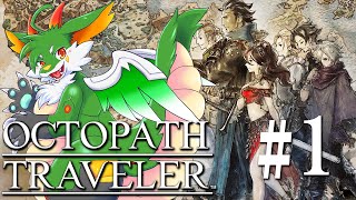 【OCTOPATH TRAVELER】【ツキノソロ】#1 久々の正統派王道RPG！！【新人Vtuber】