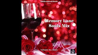 Memory Lane 80s & 90s Souls Mix by Dj Silvasplash (Valentine Edition) 🌷🌷🌷