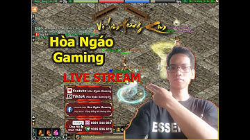 🍎🍎🍎Lưỡng Nghi Chân Khí Định Thiên Hạ | Võ Lâm Truyền Kỳ 1 | Hòa Ngáo Gaming