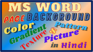 How to add Page Background Color in MS Word ll Apply Color, Gradient, Texture, Pattern & Picture ll