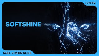 I4El, Mxracle - Softshine Official Audio