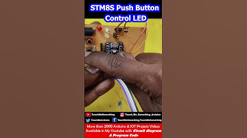 STM8S103F3P6 Push button Control LED with Arduino IDE | STM8S103F3P6 Arduino IDE Teach Me Something