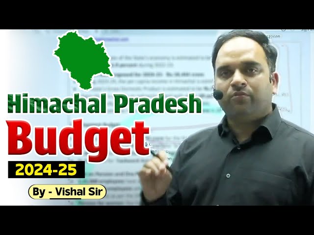 Himachal Pradesh Budget 2024-25 | CivilsTap Himachal class=