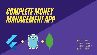 Money Management System Software - Flutter + GoLang + MongoDB