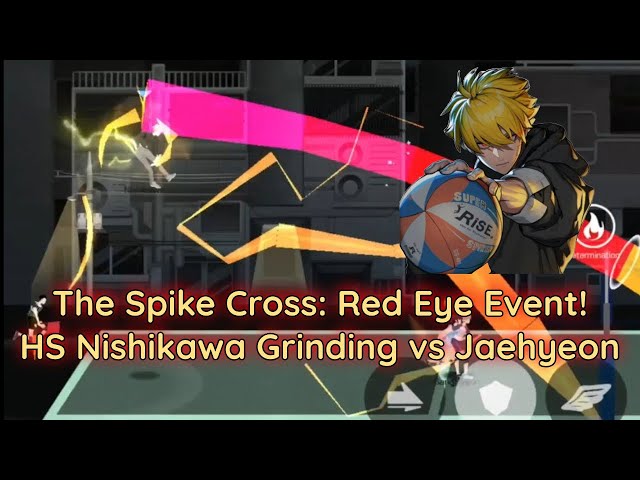 The Spike: Cross - S+ Tier High School Nishikawa Grinding Jaehyeon