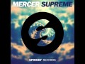 Mercer - Supreme (Bosiyaw Festival Trap Remix)