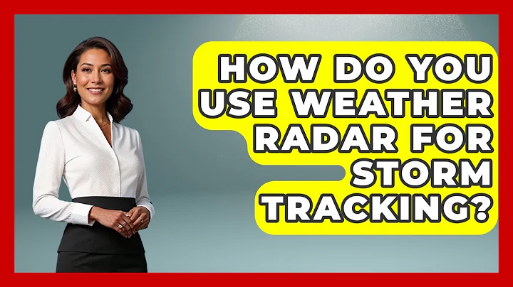 How Do You Use Weather Radar For Storm Tracking? - Weather Watchdog