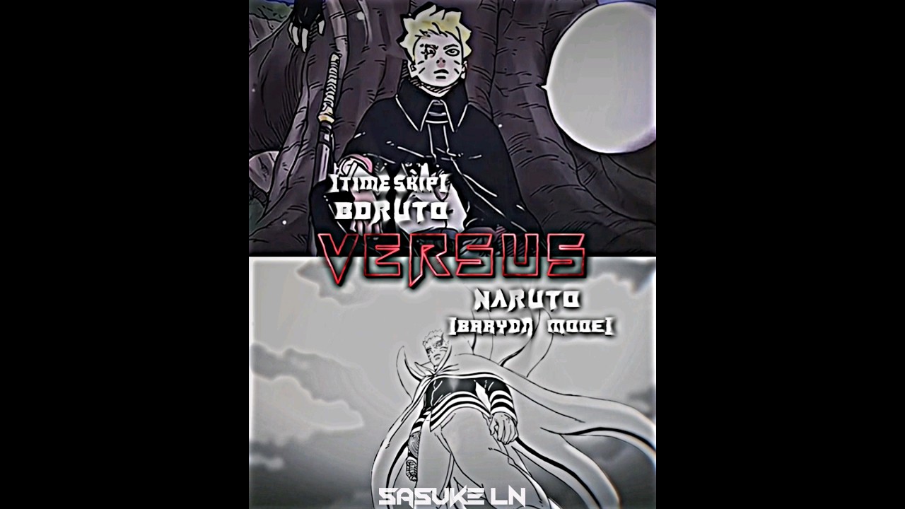 Boruto (TIMESKIP) vs Naruto (BM)