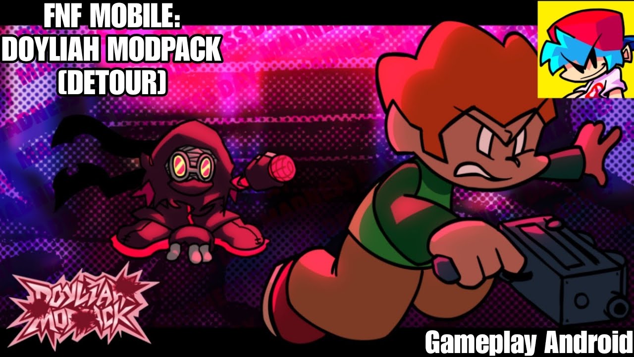 FNF MOBILE: DOYLIAH MODPACK [DETOUR] - Gameplay Android - YouTube