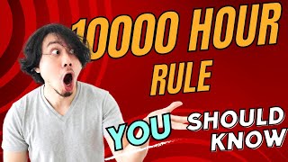 10000 hours rule  - Malcolm Gladwell