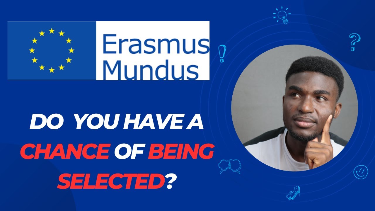 What are the odds of winning the Erasmus Mundus Scholarship?