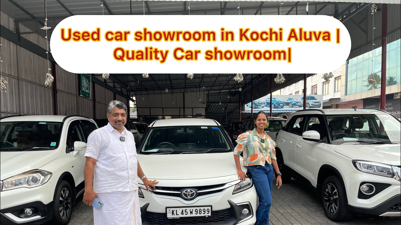 Used car showroom in Kochi Aluva Quality Car showroom YouTube