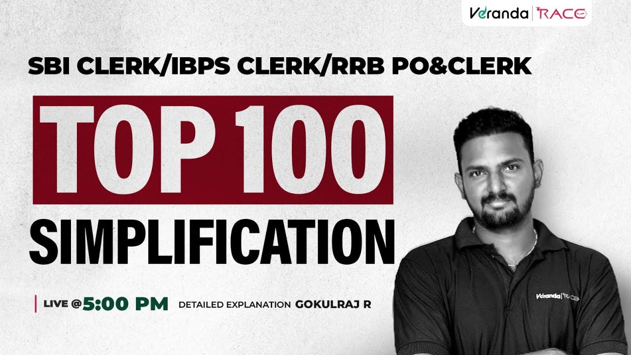 SBI CLERK | IBPS CLERK | RRB PO&CLERK  | TOP 100 SIMPLIFICATION | BY GOKULRAJ