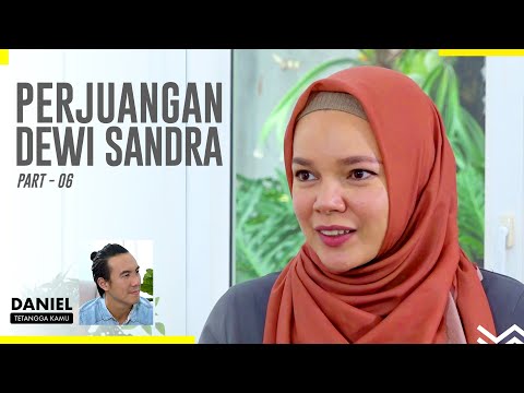 Naik Turun Kehidupan Dewi Sandra - Daniel Tetangga Kamu