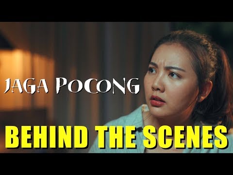 JAGA POCONG - Behind The Scenes
