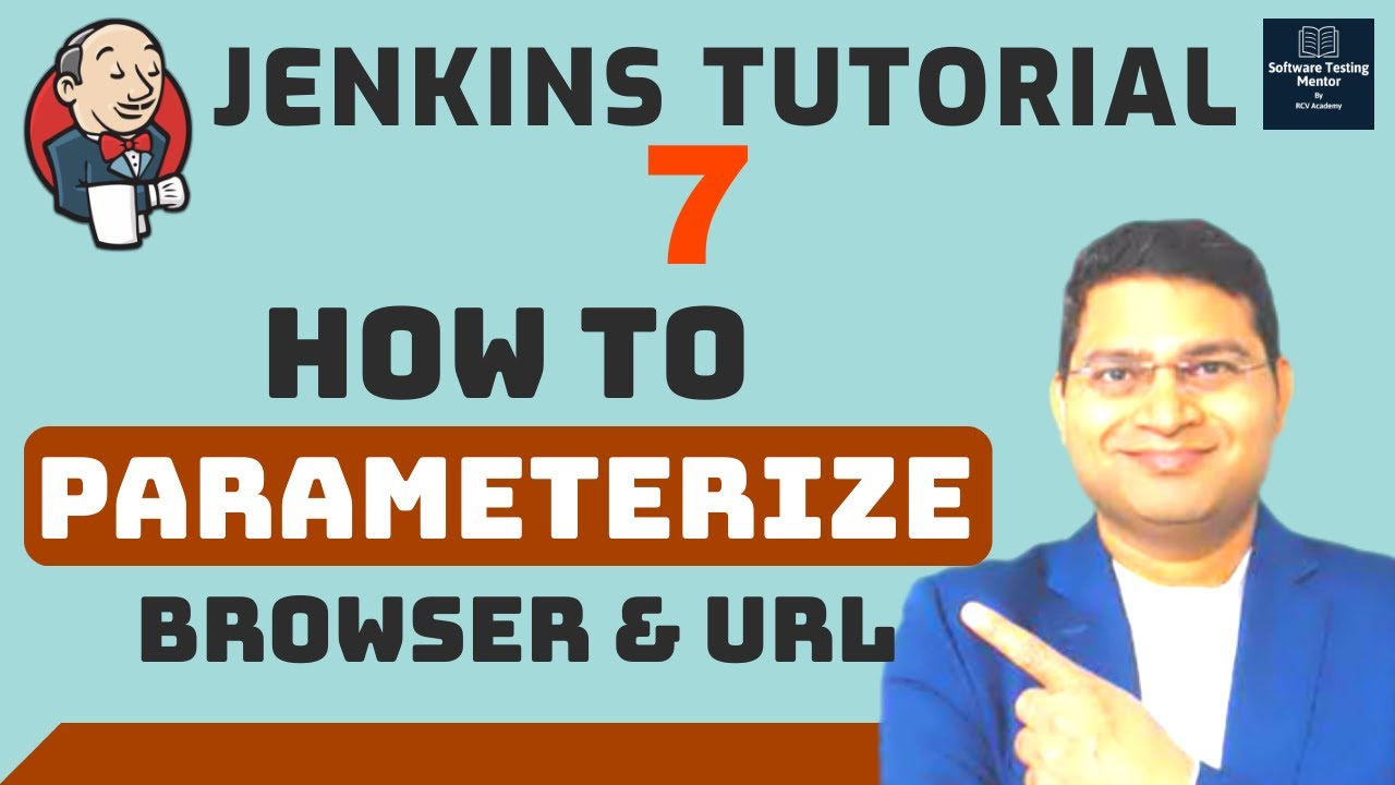 Jenkins Tutorial #7 - How To Parameterize Browser And Url In Jenkins