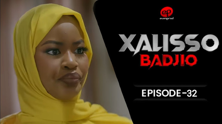 XALISSO - Saison 1 - Episode 32 **VOSTFR**
