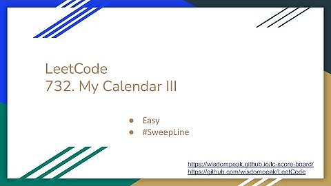 【每日一题】LeetCode 732. My Calendar III
