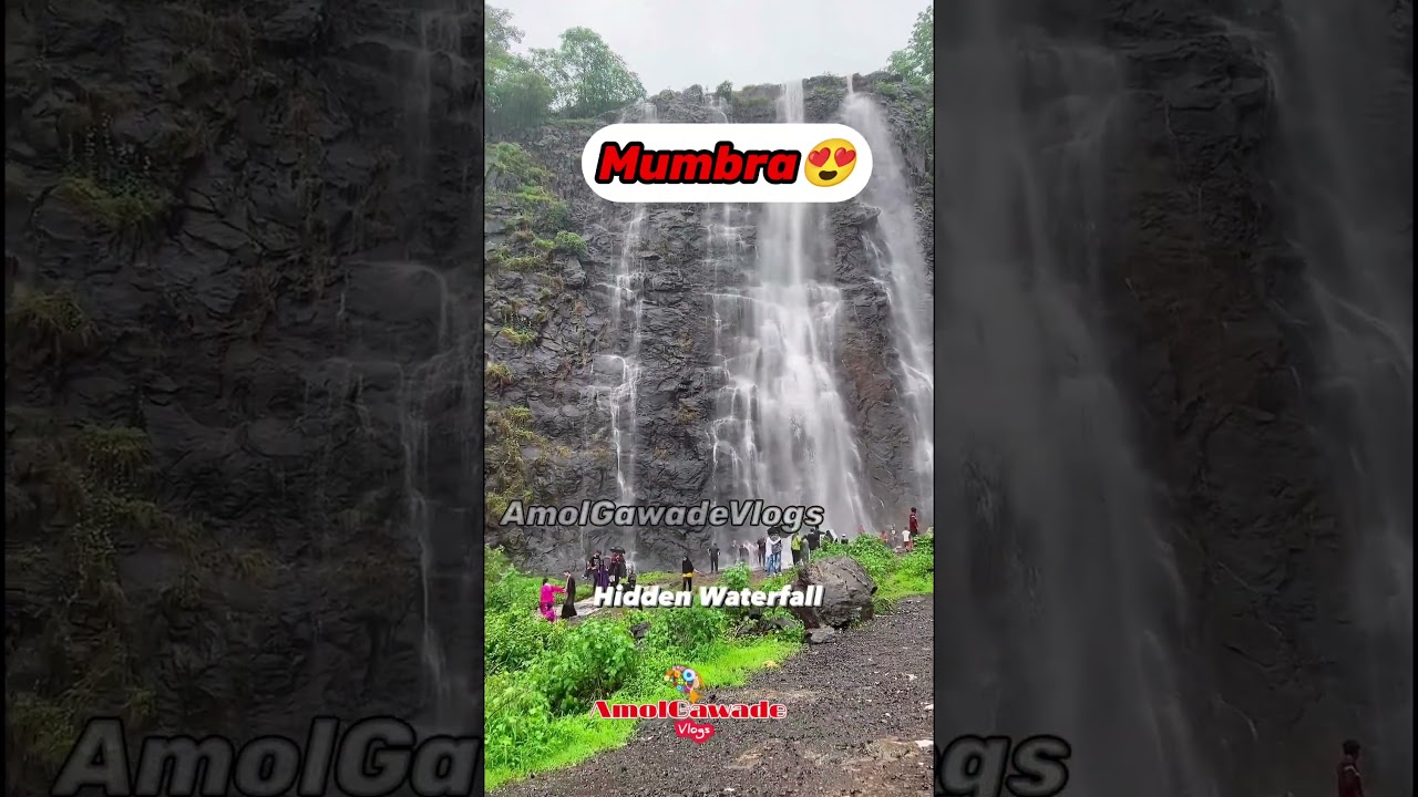Hidden Waterfall Mumbra😍 |  Mumbra Thane 