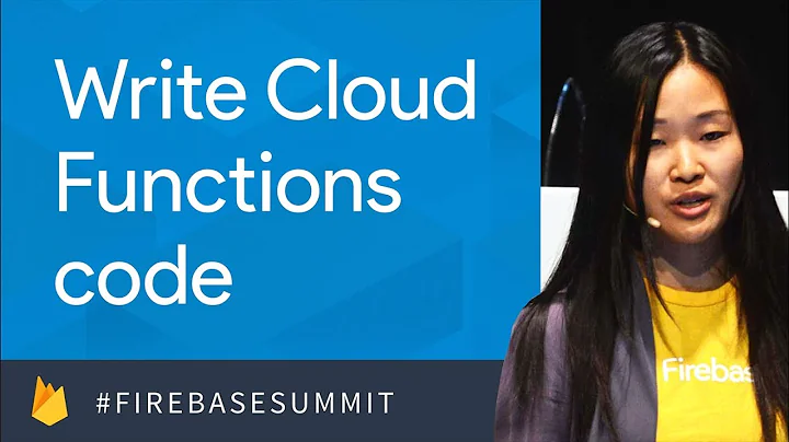 Write Production Quality Cloud Functions (Firebase Dev Summit 2017)