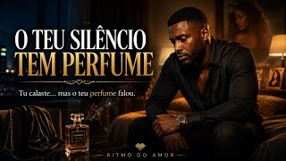 O TEU SILÊNCIO TEM PERFUME… 💔🌙 | Kizomba Romântica