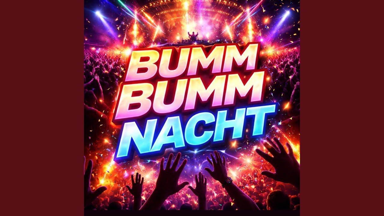Bumm Bumm Nacht - YouTube