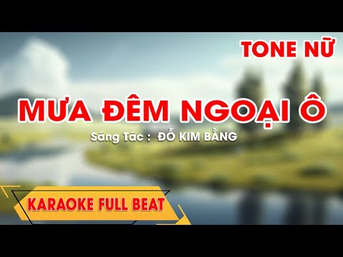 MƯA ĐÊM NGOẠI Ô karaoke tone nữ - full beat || Nbp Music