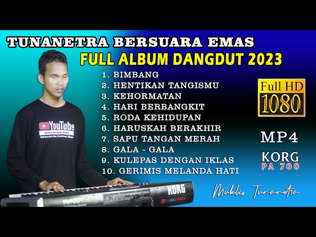 FULL ALBUM MUKLIS TUNANETRA COVER DANGDUT ORGEN TUNGGAL 2023 class=