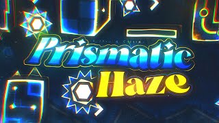 [Extreme Demon #28] Prismatic Haze 100% // Cirtrax & Gizbro