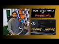 How I use my MacBook for Productivity?