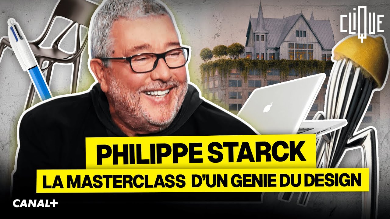 Philippe Starck : la masterclass d'un génie du design - CANAL+