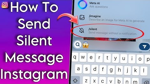 How to send silent message instagram on iOS/Android || Send Message Without Notification Instagram