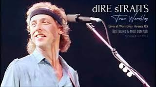 Dire Straits - True Wembley '85 (Perfect Audio)