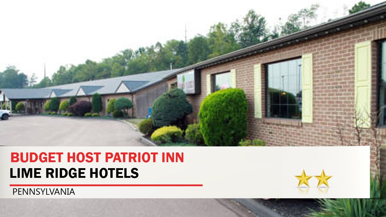 Budget Host Patriot Inn Lime Ridge Hotels, Pennsylvania YouTube