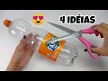 4 IDÉIAS ESPETACULARES COM GARRAFA PET 💖